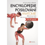 Encyklopedie posilování - anatomie (Hollis Lance Liebma)